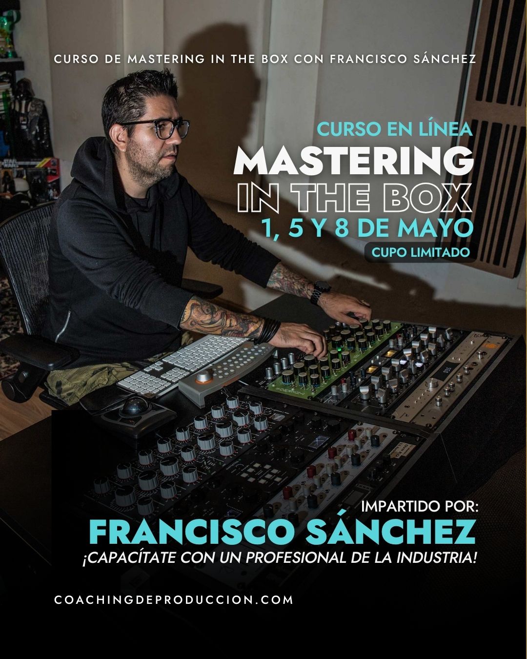 Curso de Mastering In The Box con Francisco Sánchez