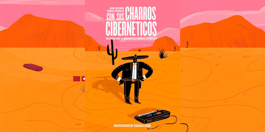 Un Paseo por la Música Electrónica en México: Entrevista con Juan Antonio Vargas Barraza