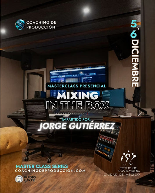 Masterclass de Mixing in the box con Jorge Gutiérrez