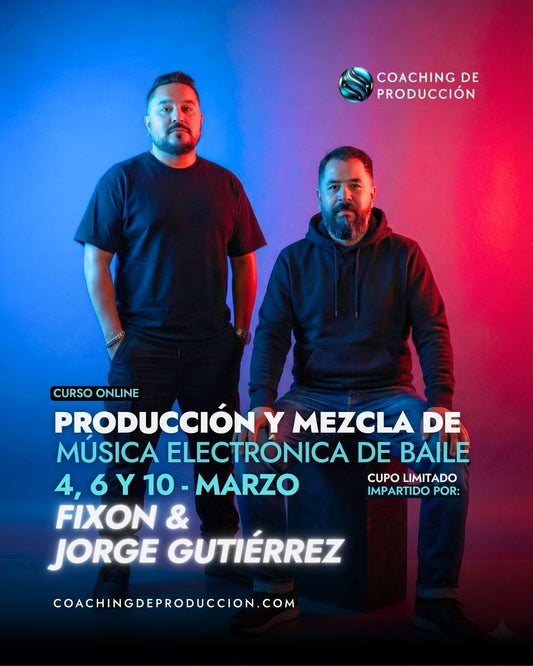 Curso de Producción y Mezcla de Música electrónica de baile